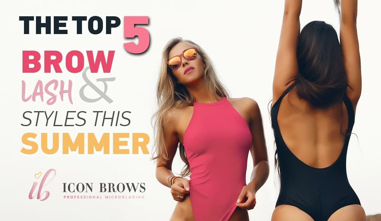 top 5 brow styles in summer models in toronto