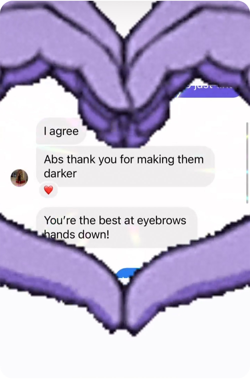 and thank you for making them darker. you are the best at eyebrows hands down